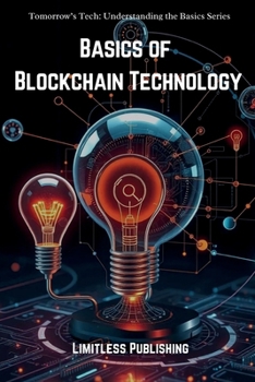 Paperback Basics of Blockchain Technology Book