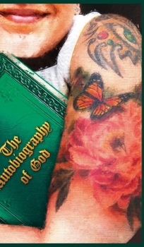 Hardcover The Autobiography of God Book