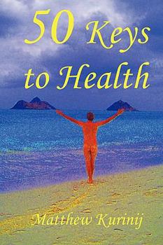 Paperback 50 Keys to Health Book