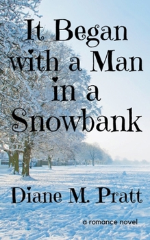 Paperback It Began with a Man in a Snowbank Book