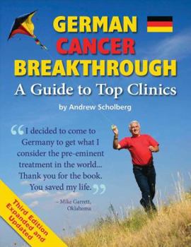 Paperback German Cancer Breakthrough - Third Edition Book