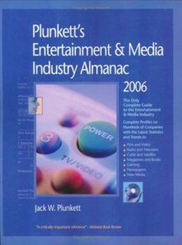 Paperback Plunkett's Entertainment and Media Industry Almanac 2006 Book