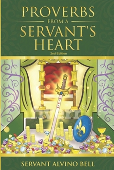 Paperback Proverbs of a Servant's Heart Book