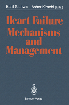 Hardcover Heart Failure. Mechanisms and Management Book