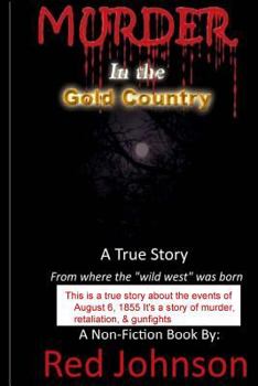 Paperback Murder In The Gold Country Book