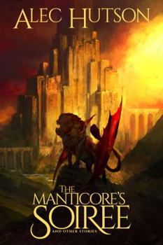 Paperback The Manticore's Soiree Book