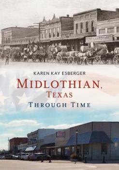 Paperback Midlothian, Texas Through Time Book