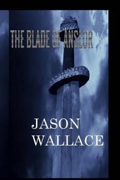 Paperback The Blade of Anslor Book
