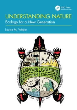 Paperback Understanding Nature: Ecology for a New Generation Book