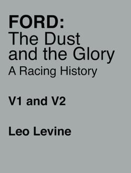 Hardcover Ford : The Dust and the Glory Book