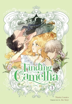 Paperback Finding Camellia, Vol. 3 Book