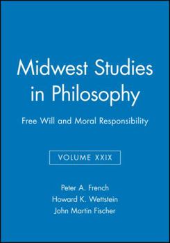 Paperback Free Will and Moral Responsibility, Volume XXIX Book