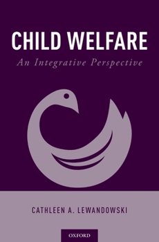 Paperback Child Welfare: An Integrative Perspective Book