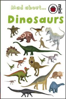 Hardcover Ladybird Minis Mad about Dinosaurs Book