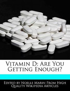 Vitamin D : Are You Getting Enough?