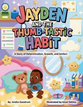 Paperback Jayden and the Thumb - Tastic Habit Book