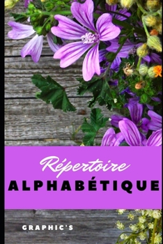 Paperback R?pertoire Alphab?tique: Carnet d'adresses, de contacts t?l?phoniques et de notes [French] Book