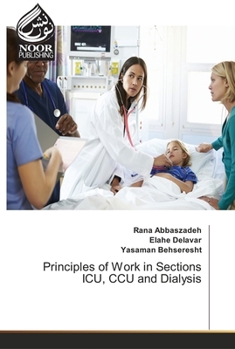 Paperback Principles of Work in Sections ICU, CCU and Dialysis Book