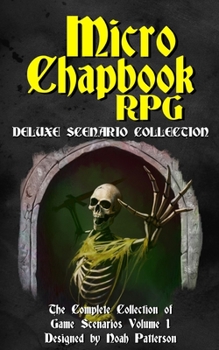 Paperback Micro Chapbook RPG: Deluxe Scenario Collection 1 Book