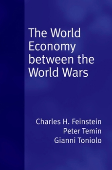 Hardcover World Economy Between the World Wars Book