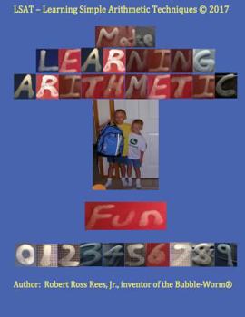 LSAT - Learning Simple Arithmetic Techniques: Make Learning Arithmetic Fun