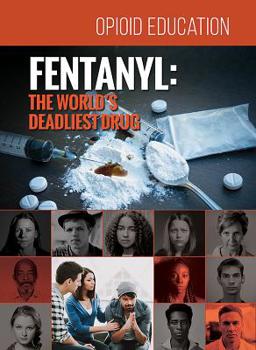 Hardcover Fentanyl: The World's Deadliest Drug Book