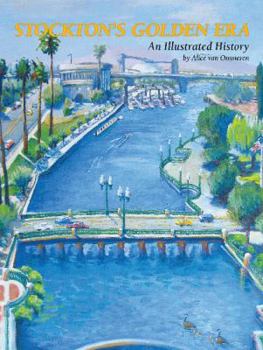 Hardcover Stockton's Golden Era - An Illustrated History Book