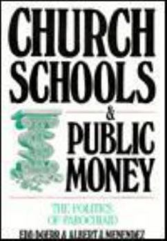 Paperback Church Schools and Public Money Book
