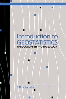 Paperback Introduction to Geostatistics: Applications in Hydrogeology Book