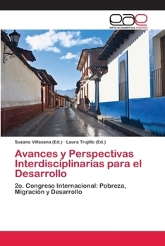 Paperback Avances y Perspectivas Interdisciplinarias para el Desarrollo [Spanish] Book