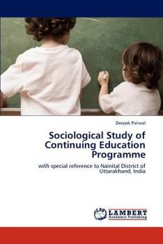 Paperback Sociological Study of Continuing Education Programme Book