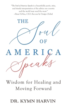 Paperback The Soul of America Speaks Book