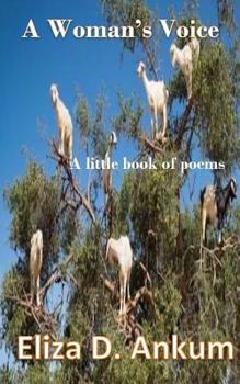 Paperback A Woman's Voice: A Little Book of Poems Book