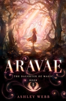 Aravae (The Daughter of Magic Trilogy)