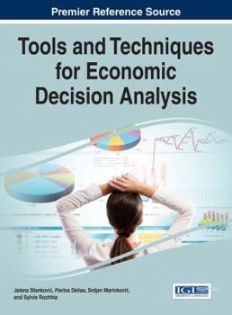 Hardcover Tools and Techniques for Economic Decision Analysis Book