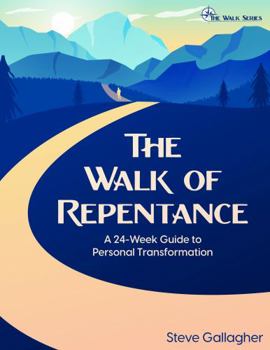 Paperback The Walk of Repentance Book