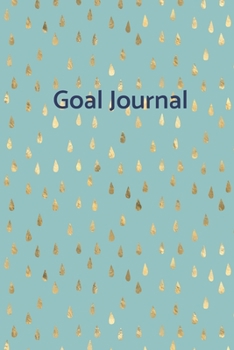 Goal Journal: Set and achieve your goals with this month by month self improvement planner for 2020...and beyond.