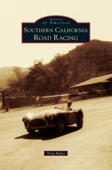 Hardcover Southern California Road Racing Book