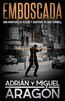 Paperback Emboscada: Una aventura de acción y suspense [Spanish] Book