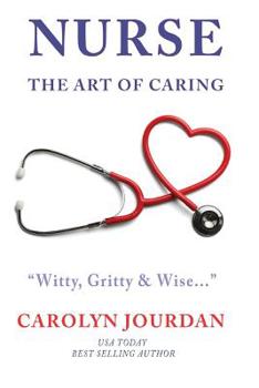Paperback Nurse: The Art of Caring Book