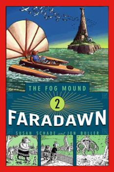 Faradawn (The Fog Mound) - Book #2 of the onius große Reise