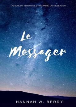 Paperback Le Messager [French] Book