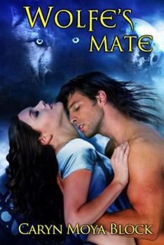 Paperback Wolfe's Mate: Book Seven of the Siberian Volkov Pack Romance Series Book