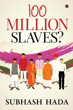 Paperback 100 Million Slaves? Book