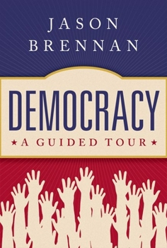 Hardcover Democracy: A Guided Tour Book