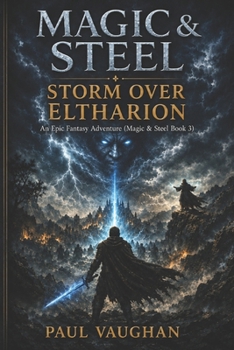Magic & Steel: Storm over Eltharion