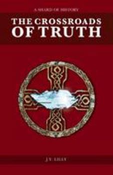 Paperback The Crossroads of Truth Book