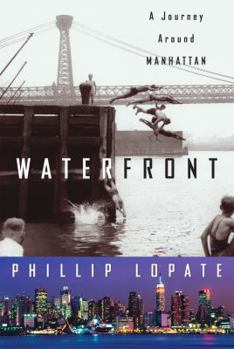 Hardcover Waterfront: A Journey Around Manhattan Book