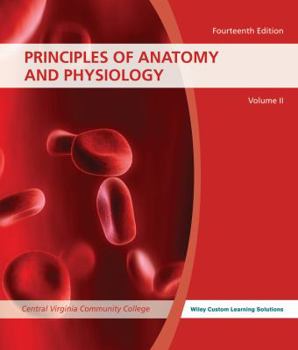 Paperback CVCC Principles of Anatomy and Physiology - Volume II Fourteenth Edition Book