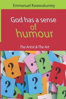 Paperback God Has a Sense of Humour Book